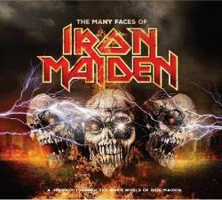 Iron Maiden (UK-1) : The Many Faces of Iron Maiden